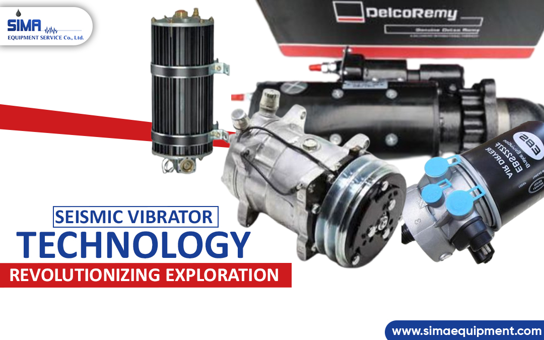 Seismic Vibrator Technology: Revolutionizing Exploration